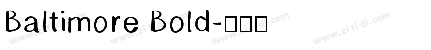 Baltimore Bold字体转换